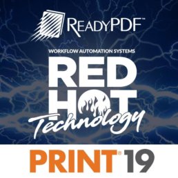 Print19 Red Hot Technology = ReadyPDF