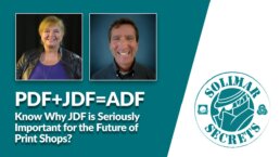 Know Why JDF is Seriously Important for the Future of Print Shops?