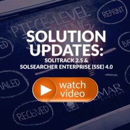 SOLUTION UPDATES: SOLitrack 2.5 & SOLsearcher Enterprise (SSE) 4.0