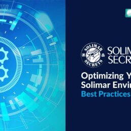 Optimizing Your Solimar Environments: Best Practices and Pitfalls