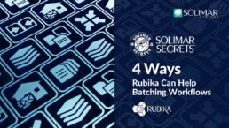 Header image for Rubika Batching SolimarSecrets article