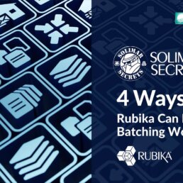 Header image for Rubika Batching SolimarSecrets article