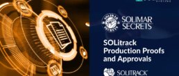 Header image for SolimarSecrets video blog post on SOLitrack Production Proofs and Approvals: Streamlining the Workflow