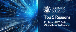 Header Image for Top 5 Reasons to Buy Not Build Workflow Software video page