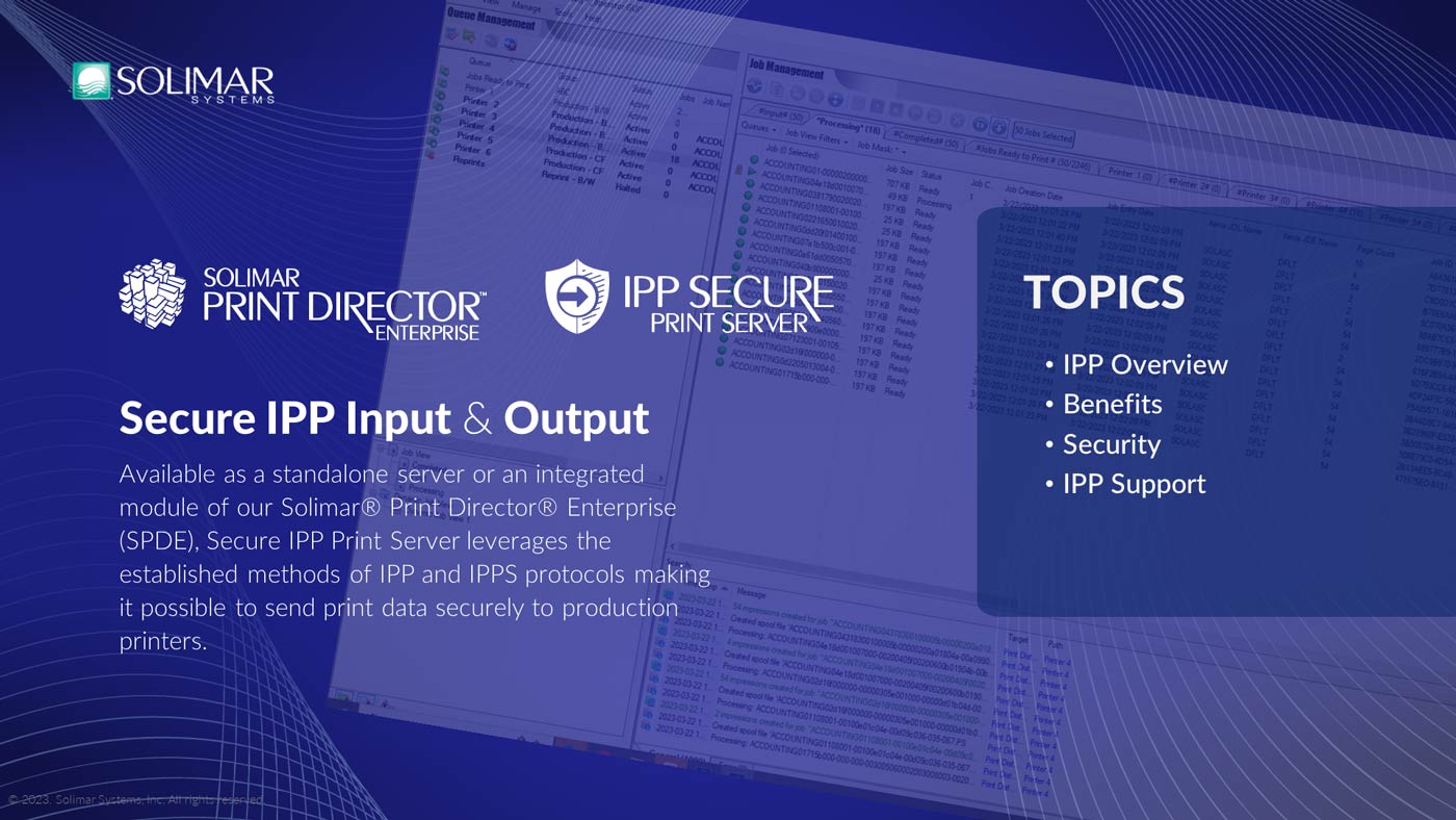 SPDE Secure IPP Input and Output