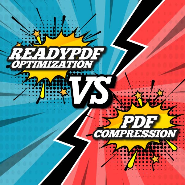 Why PDF Compression is not PDF Optimization
