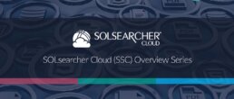 SOLsearcher Cloud (SSC) Overview Video Series